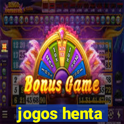 jogos henta